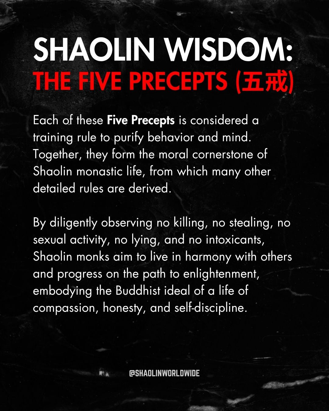 Shaolin Wisdom:  The Five Precepts (五戒)